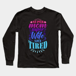 The Ultimate Mom | Red to Blue Version Long Sleeve T-Shirt